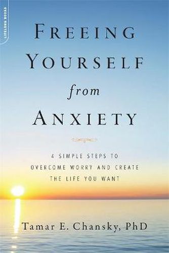 Cover image for Freeing Yourself from Anxiety