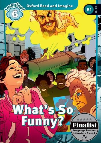 Cover image for Oxford Read and Imagine: Level 6: What's So Funny?
