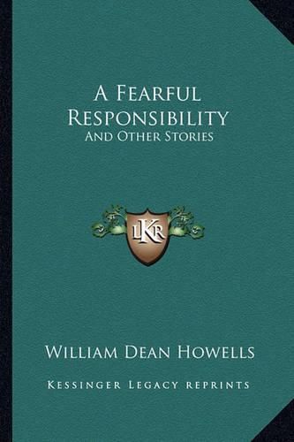 Cover image for A Fearful Responsibility: And Other Stories