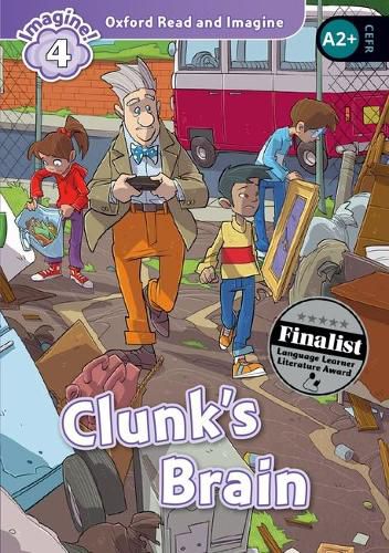 Cover image for Oxford Read and Imagine: Level 4: Clunk's Brain Audio Pack