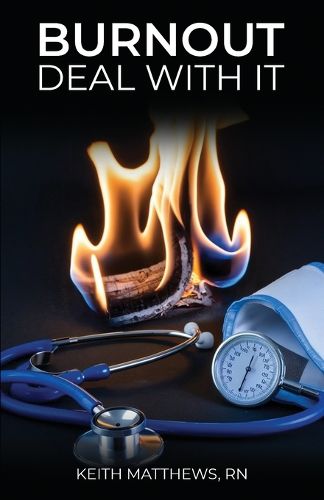 Cover image for Burnout, Deal With It