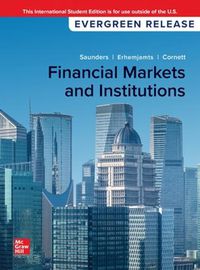 Cover image for Financial Markets and Institutions: 2024 Release ISE