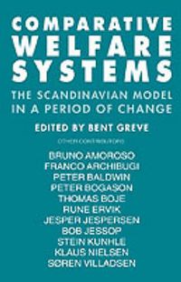 Cover image for Comparative Welfare Systems: The Scandinavian Model in a Period of Change