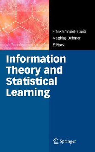 Cover image for Information Theory and Statistical Learning