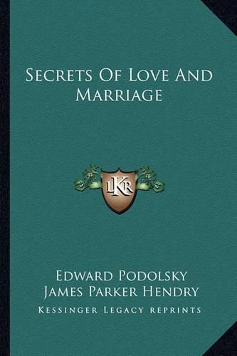 Cover image for Secrets of Love and Marriage