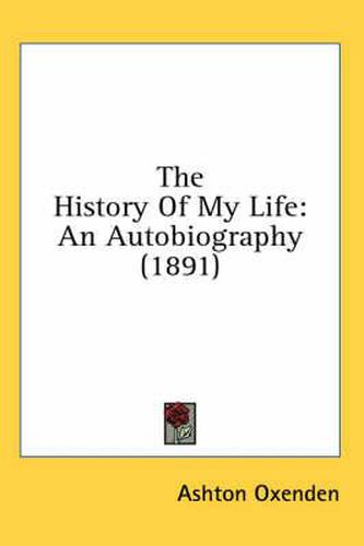 The History of My Life: An Autobiography (1891)