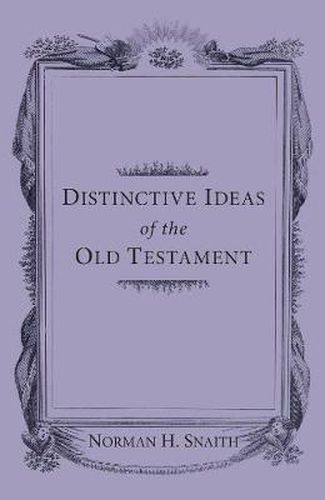 Cover image for Distinctive Ideas of the Old Testament