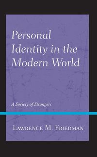 Cover image for Personal Identity in the Modern World: A Society of Strangers