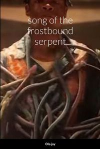Cover image for Song of the Frostbound Serpent