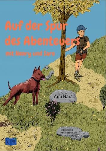 Cover image for Auf der Spur des Abenteuers: mit Henry und Saro