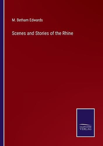 Cover image for Scenes and Stories of the Rhine