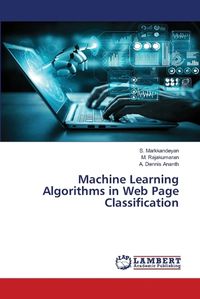 Cover image for Machine Learning Algorithms in Web Page Classification