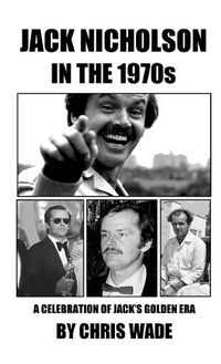 Cover image for Jack Nicholson in the 1970s