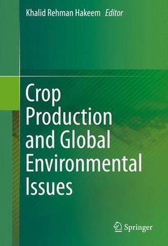 Cover image for Crop Production and Global Environmental Issues