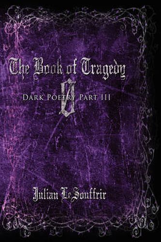 Cover image for The Book of Tragedy 0: Dark Poetry Part III