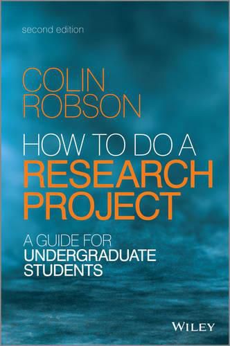 Cover image for How to do a Research Project 2e - A Guide for Undergraduate Students