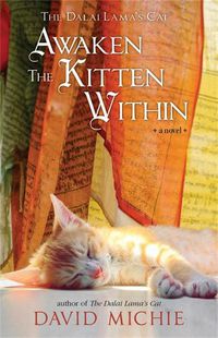 Cover image for The Dalai Lama's Cat: Awaken the Kitten Within