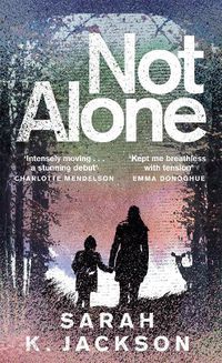 Cover image for Not Alone