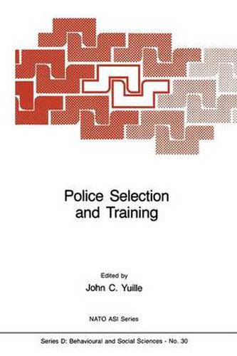 Cover image for Police Selection and Training: The Role of Psychology