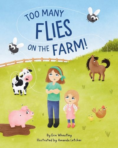 Cover image for Too Many Flies on the Farm!