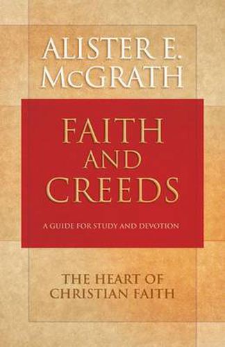 Cover image for Faith and Creeds: A Guide for Study and Devotion