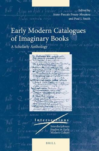 Cover image for Early Modern Catalogues of Imaginary Books: A Scholarly Anthology