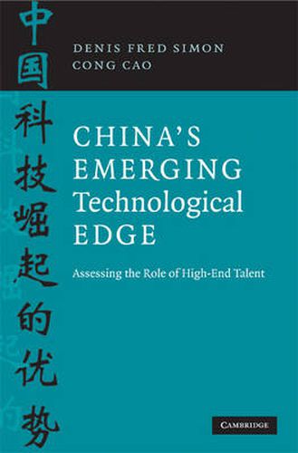 Cover image for China's Emerging Technological Edge: Assessing the Role of High-End Talent