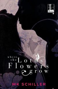 Cover image for Where the Lotus Flowers Grow