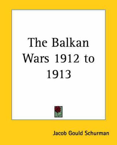 Cover image for The Balkan Wars 1912 to 1913
