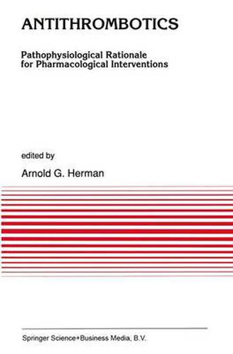 Cover image for Antithrombotics: Pathophysiological Rationale for Pharmacological Interventions