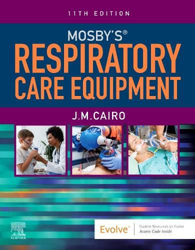 Cover image for Mosby'S Respiratory Care Equipment