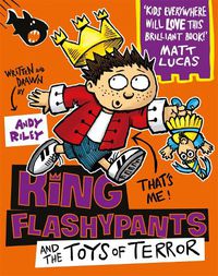 Cover image for King Flashypants and the Toys of Terror: Book 3