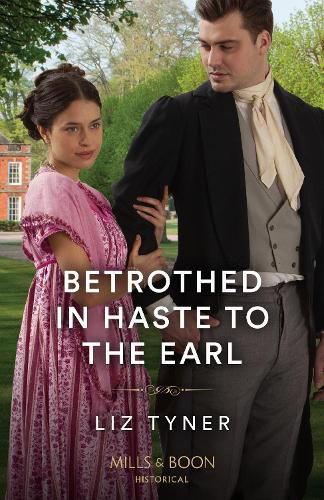 Cover image for Betrothed In Haste To The Earl