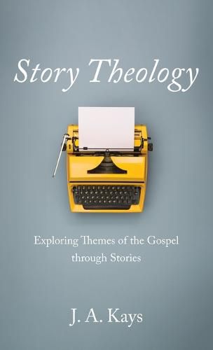 Cover image for Story Theology