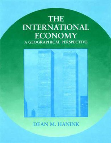 Cover image for The International Economy: A Geographical Perspective