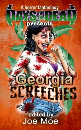 Cover image for Days of the Dead Presents Georgia Screeches