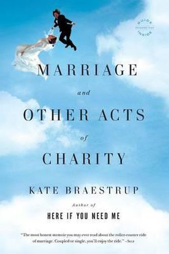 Cover image for Marriage and Other Acts of Charity: A Memoir