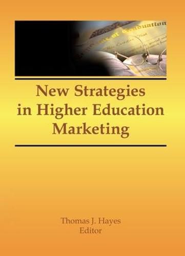 Cover image for New Strategies in Higher Education Marketing