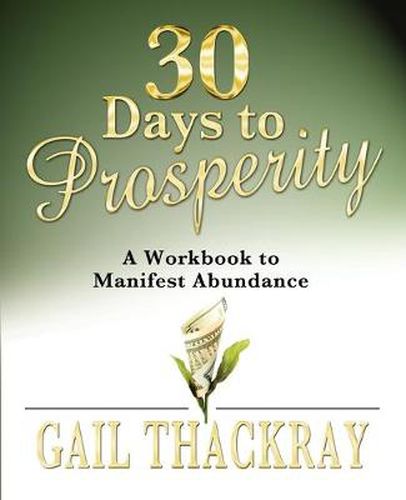 Cover image for 30 Days to Prosperity: A Workbook to Manifest Abundance