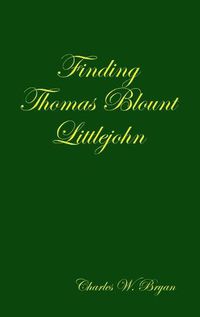Cover image for Finding Thomas Blount Littlejohn