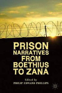 Cover image for Prison Narratives from Boethius to Zana