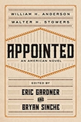 Cover image for Appointed: An American Novel