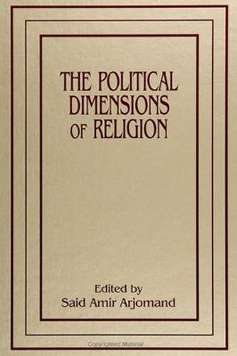 The Political Dimensions of Religion