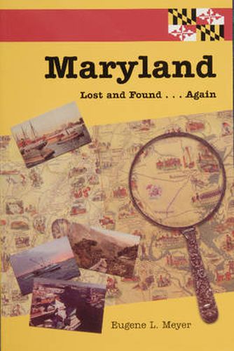 Cover image for Maryland Lt and Found... Again