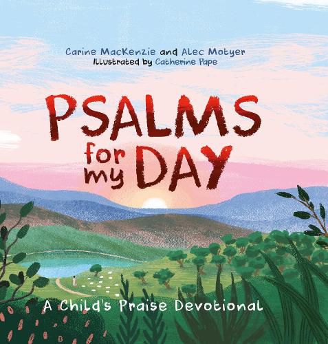 Cover image for Psalms for My Day: A Child's Praise Devotional