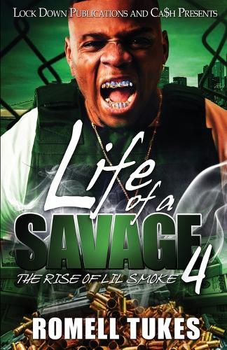 Cover image for Life of a Savage 4