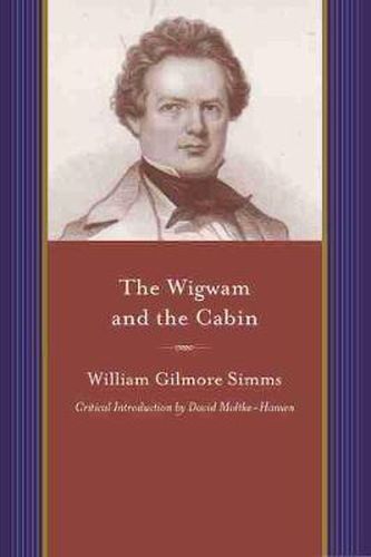 Cover image for The Wigwam and the Cabin