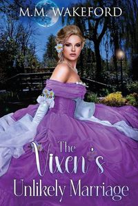 Cover image for The Vixen's Unlikely Marriage