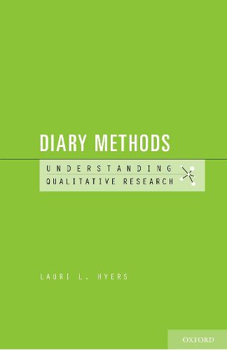 Cover image for Diary Methods: Understanding Qualitative Research