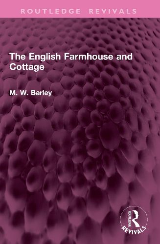 Cover image for The English Farmhouse and Cottage